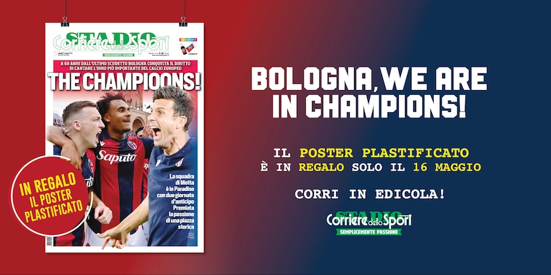 Bologna, in regalo il poster “The Champions”: in edicola con il Corriere dello Sport-Stadio