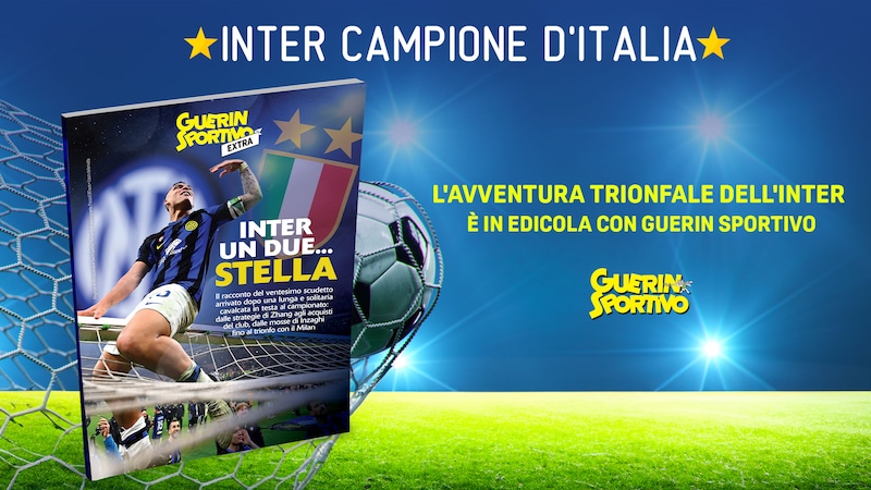 Guerin Sportivo Extra, in edicola il trionfo scudetto dell’Inter