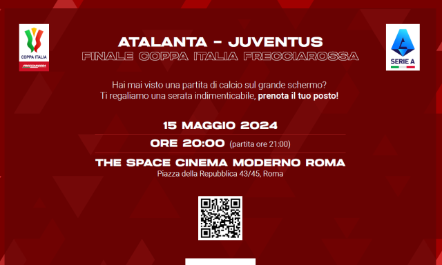 Atalanta-Juventus, a Roma è anche una finale da cinema. Via alle prenotazioni