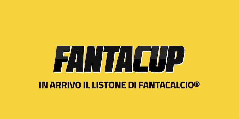 FANTACUP: in arrivo il listone ufficiale di Fantacalcio®!