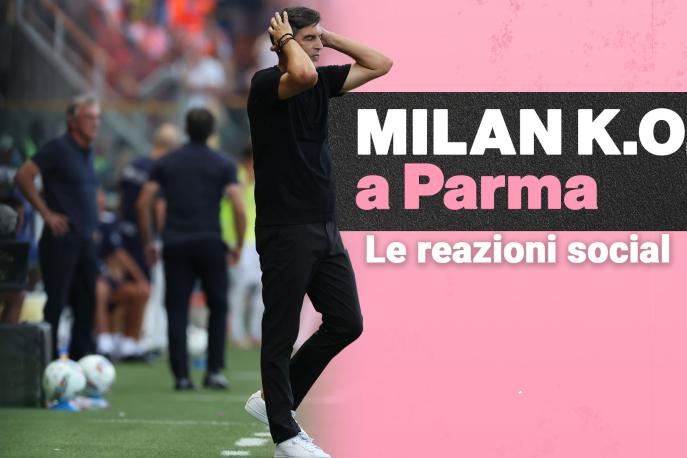 Parma-Milan 2-1, le reazioni social dei tifosi rossoneri