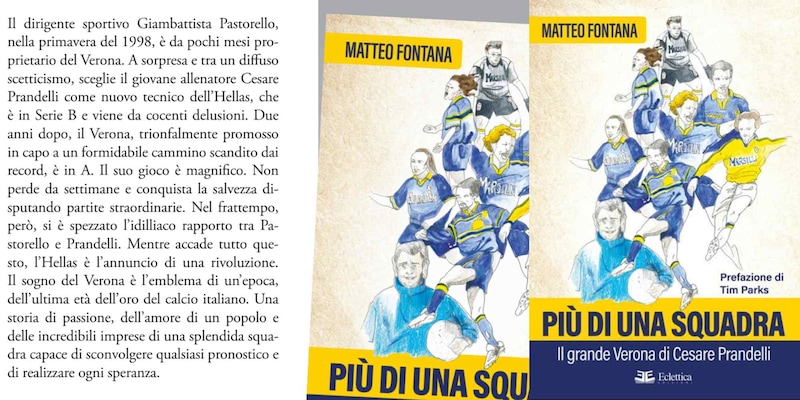 Il libro di Matteo Fontana: "Più di una squadra: il grande Verona di Cesare Prandelli"