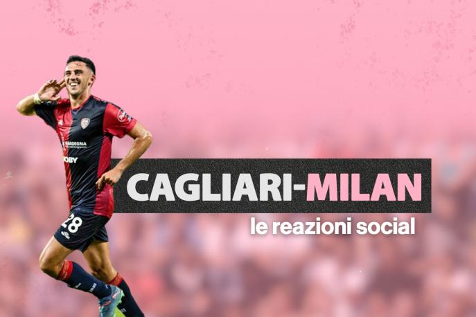 Cagliari-Milan 3-3, le reazioni social